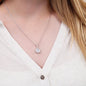 ETERNAL HOPE NECKLACE GIFT - TO MY MOM