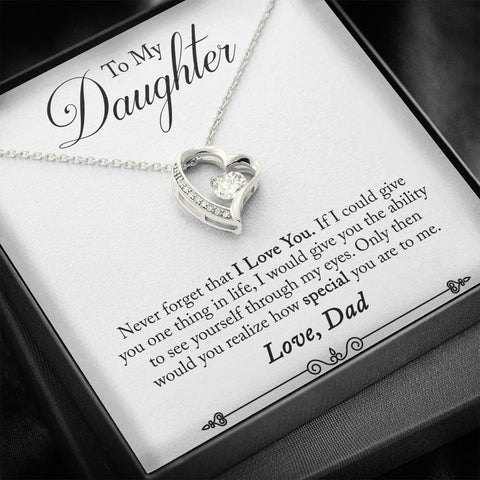 FOREVER LOVE  HEART NECKLACE - TO MY DAUGHTER LOVE DAD