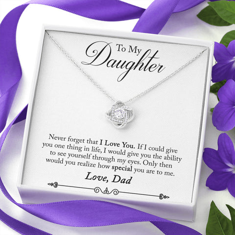 LOVE KNOT NECKLACE - TO MY DAUGHTER LOVE DAD