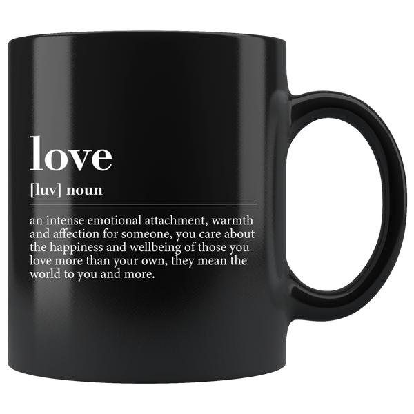 LOVE DEFINITION GIFT MUG  IN BLACK FOR WIFE, GIRLFRIEND OR FRIEND