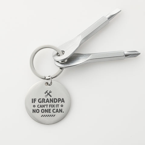 IF GRANDPA CAN'T FIX IT NO ONE CAN PERSONALIZED KEYCHAIN