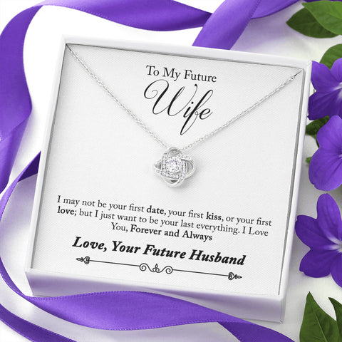 TO MY FUTURE WIFE - LOVE KNOT NECKLACE