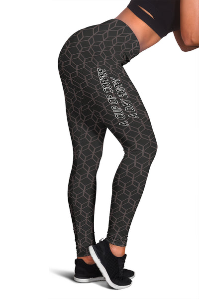 A Cup Of Coffee A Day Women's Leggings