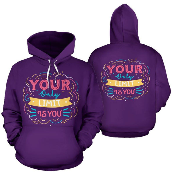 Your only limit is you Hoodie - TSP Top Selling Products